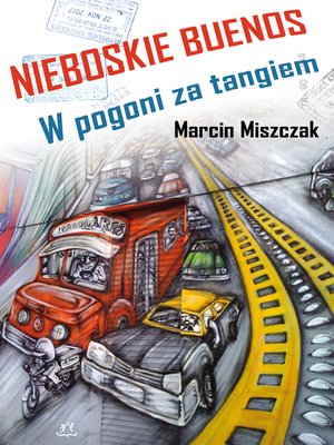 cover image of Nieboskie Buenos